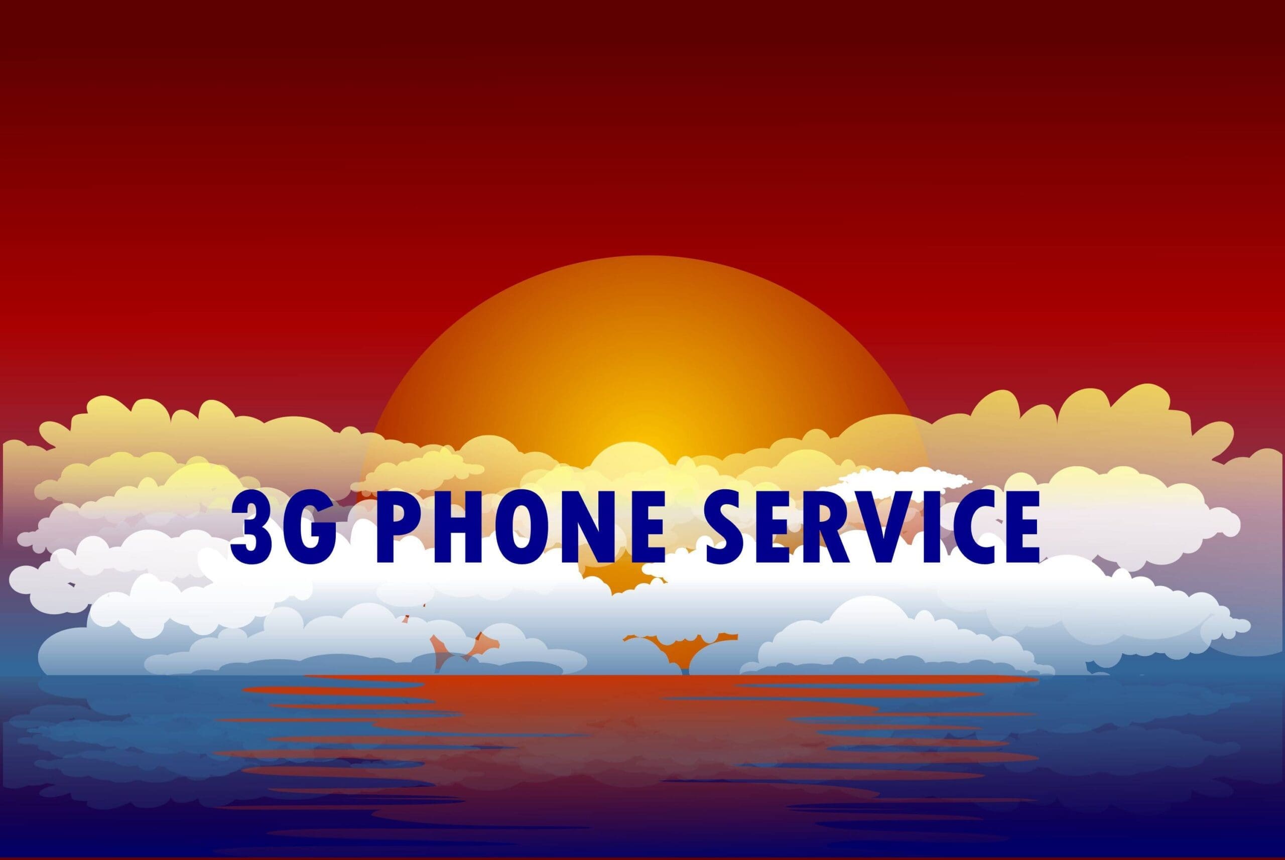 3G Phone Service Sunset
